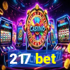 217 bet